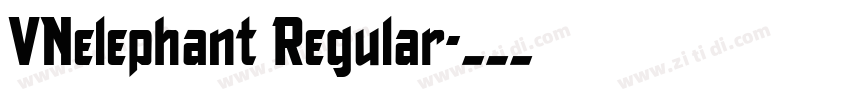 VNelephant Regular字体转换